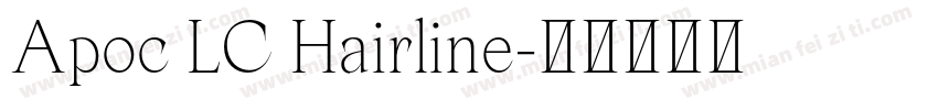 Apoc LC Hairline字体转换